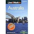 Live & Work in Australia (Live Work in) (Paperback)