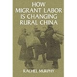 how migrant labor is changing rural china cambridge modern china series