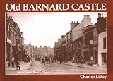 Old Barnard Castle