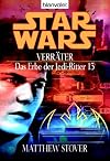 Star Wars. Das Erbe der Jedi-Ritter 13. Verräter