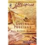 Loving Feelings (Loving Series #6) (Larger Print Love Inspired #303)