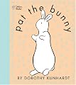 Pat the Bunny (Touch and Feel Book)