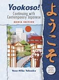 Yookoso! Continuing with Contemporary Japanese Media Edition prepack with Student CD-ROM