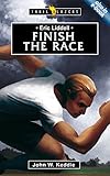 Finish the race : Eric Liddell