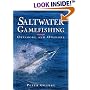 Saltwater Gamefishing: Offshore and Onshore