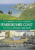 Pembrokeshire Coast: The Official National Park Guide (The official National Park guide)