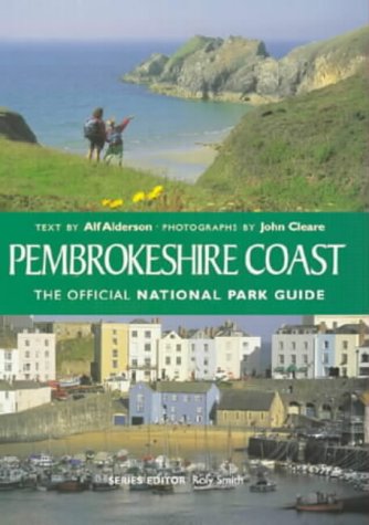 City Travel Guides Discounted  Search : Pembrokeshire Coast: The Official National Park Guide
