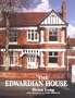 Edwardian House (Studies in Design & Material Culture)