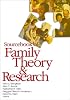 Sourcebook of Family Theory and Research