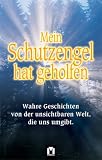 Mein Schutzengel hat geholfen