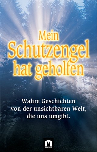 Mein Schutzengel hat geholfen
