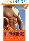 Hot And Bothered: Four Steamy Tales of Love and Seductionthat Will Leave You...