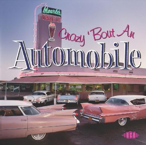 Ace (H'ART) Crazy 'Bout An Automobile