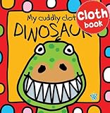 My Cuddly Cloth Dinosaur (Busy Baby)