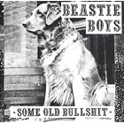 Click here to buy Some Old Bullshit by  Beastie Boys .
