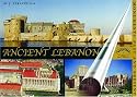 Ancient Lebanon: Monuments Past and Present