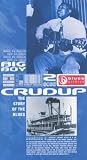 Story of the Blues: Big Boy Arthur Crudup