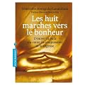 Les huit marches vers le bonheur