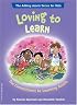 Loving to Learn: The Commitment to Learning Assets (The Free Spirit Adding Assets Series for Kids)