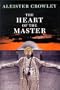 The Heart of the Master & Other Papers