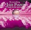 The Most Relaxing Jazz Piano in the Universe