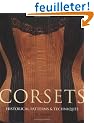 Corsets: Historic Patterns and Techniques