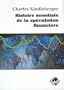 Histoire mondiale de la sp�culation financi�re