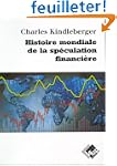 Histoire mondiale de la sp�culation f...