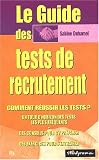 Le guide des tests de recrutement