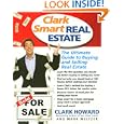 Clark Smart Real Estate: The Ultimate Guide to Buying and Selling Real Estate by Clark Howard and Mark Meltzer