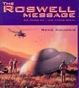 The Roswell Message: 50 Years on - The Aliens Speak