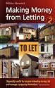 Making Money from Letting: How to Buy and Let Residential Property for Profit