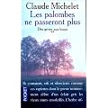 Les Palombes ne passeront plus, tome 2 : Des grives aux loups, volume 2