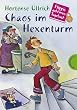 Chaos im Hexenturm