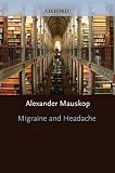 Migraine and headache
