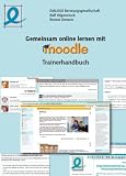 Produkt-Bild: Moodle Trainerhandbuch
