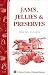Book Jams, Jellies & Preserves: Storey Country Wisdom Bulletin A-32