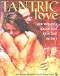 Tantric Love: Journey into Sexual and Spiritual Ecstasy