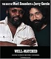 Well-Matched: The Best of Merl Saunders & Jerry Garcia