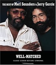 Well-Matched: The Best of Merl Saunders & Jerry Garcia