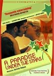 A Paradise Under the Stars