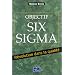 le meilleur pour Lean et Six Sigma