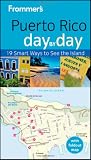 Frommer's Puerto Rico Day by Day (Frommer's Day by Day - Pocket)