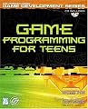 Game Programming for Teens
