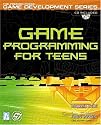 Game Programming for Teens