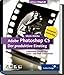 Adobe Photoshop CS - Der produktive Einstieg - Grundlagen und Praxiswissen