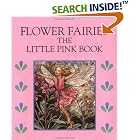 Little Pink Book: Flower Faries (Flower Fairies) by Cicely Mary Barker