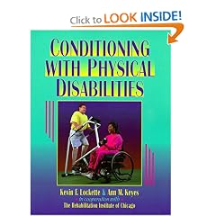 Conditioning with Physical Disabilities by Kevin F. Lockette and Ann M. Keyes