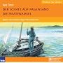Der Schatz auf Pagensand / Die Piratenamsel. 5 Audio-CDs