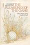 The Pleasures of the Game: The Theory Free Guide to Golf